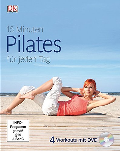  - 15 Minuten Pilates für jeden Tag