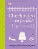  - Hochzeit. Vom Antrag bis zu den Flitterwochen