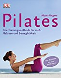  - 15 Minuten Pilates für jeden Tag