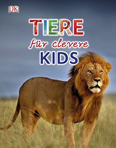  - Tiere für clevere Kids