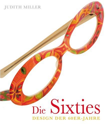  - Die Sixties: Design der 60er-Jahre