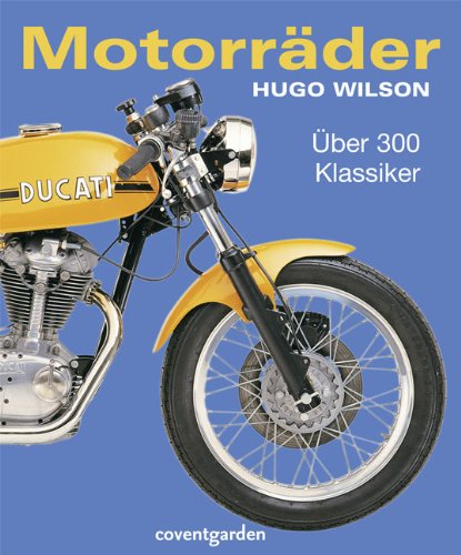 - Motorräder. Über 300 Klassiker