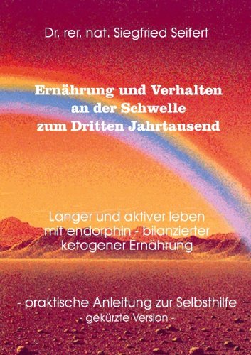 - Ernährung und Verhalten an der Schwelle zum Dritten Jahrtausend