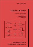  - Grundlagen der Elektronik. Halbleiter, Bauelemente und Schaltungen