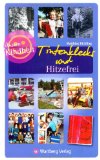  - Unsere Kindheit - Disco, Dallas, Daktari - Faszination Fernsehen, Band 2