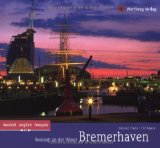  - Bremerhaven: Ein Porträt / A Portrait