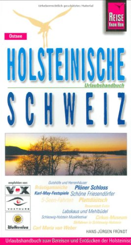  - Reise Know-How Holsteinische Schweiz: Reiseführer für individuelles Entdecken