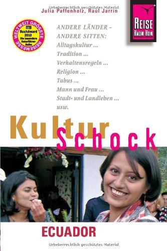 Paffenholz, Julia / Jarrin, Raúl - Reise Know-How KulturSchock Ecuador