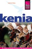  - Kenia: Ostafrika für Neugierige