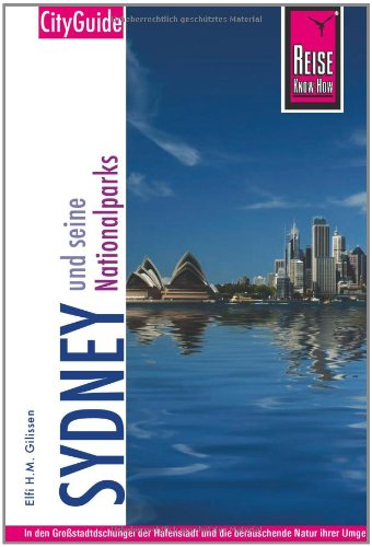 - Sydney und seine Nationalparks: in den Großstadtdschungel der Hafenstadt und die berauschende Natur ihrer Umgebung eintauchen, Berühmtes und Verstecktes individuell entdecken