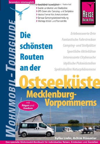  - Reise Know-How Wohnmobil-Tourguide Ostseeküste Mecklenburg-Vorpommerns: Die schönsten Routen