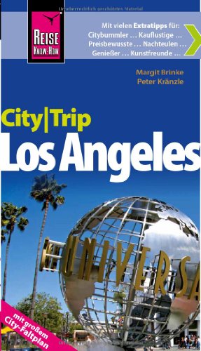 - Reise Know-How CityTrip Los Angeles - Reiseführer mit großem City-Faltplan: Reiseführer mit Faltplan