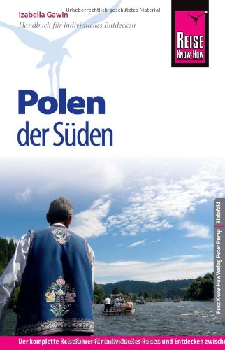 - Reise Know-How Polen - der Süden: Reiseführer für individuelles Entdecken