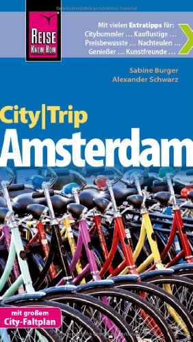 - Reise Know-How CityTrip Amsterdam: Reiseführer mit Faltplan