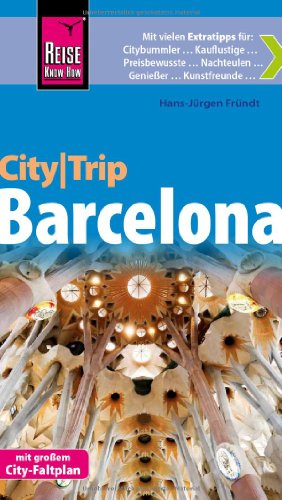 - Reise Know-How CityTrip Barcelona: Reiseführer mit Faltplan