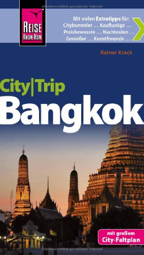 - Reise Know-How CityTrip Bangkok: Reiseführer mit Faltplan