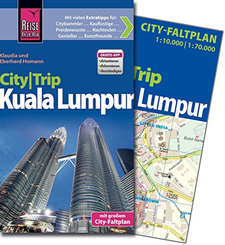- Reise Know-How CityTrip Kuala Lumpur: Reiseführer mit Faltplan