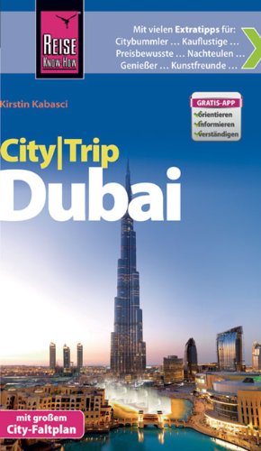 - Reise Know-How CityTrip Dubai: Reiseführer mit Faltplan