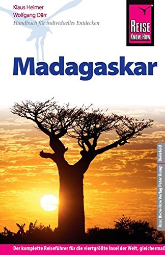  - Reise Know-How Madagaskar: Reiseführer für individuelles Entdecken