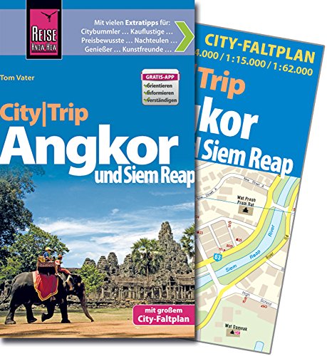 - Reise Know-How CityTrip Angkor und Siem Reap: Reiseführer mit Faltplan