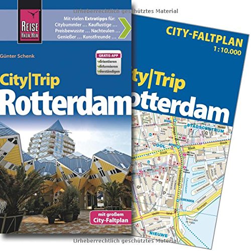  - Reise Know-How CityTrip Rotterdam: Reiseführer mit Faltplan