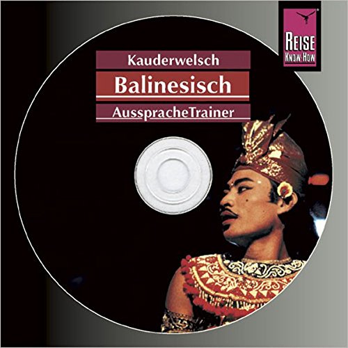 - Reise Know-How Kauderwelsch AusspracheTrainer Balinesisch (Audio-CD): Kauderwelsch-CD
