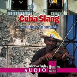  - Reise Know-How Kauderwelsch: Cuba Slang - das andere Spanisch