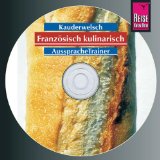  - Reise Know-How Kauderwelsch Französisch AusspracheTrainer (Audio-CD): Kauderwelsch-CD