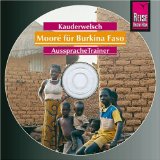  - Reise Know-How Kauderwelsch Mooré für Burkina Faso - Wort für Wort: Kauderwelsch-Sprachführer Band 196
