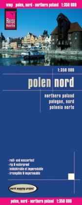  - Reise Know-How Landkarte Polen, Nord (1:350.000): world mapping project: Kartenbild 2seitig. Mit polnischen und deutschen Ortsnamen. Höhenlinien und ... Straßennetz. Ausführlicher Ortsindex