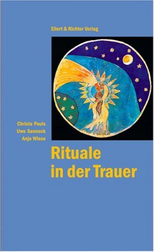  - Rituale in der Trauer