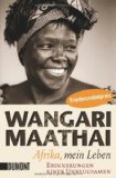  - Bäume für Kenia: Die Geschichte der Wangari Maathai
