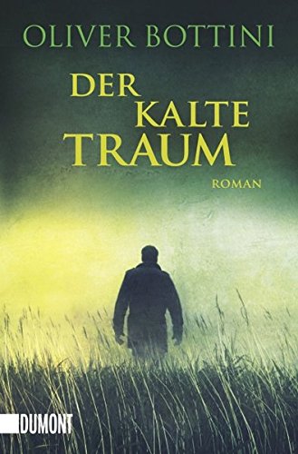 - Der kalte Traum: Roman (Taschenbücher)