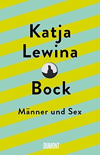 Lewina, Katja - Bock - Männer und Sex