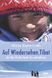  - Flucht über den Himalaya: Tibets Kinder auf dem Weg ins Exil