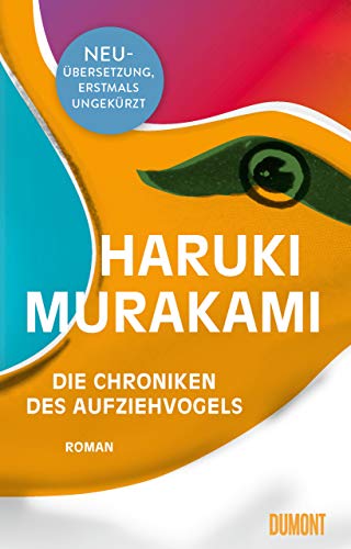 Murakami, Haruki, Gräfe, Ursula - Die Chroniken des Aufziehvogels: Roman