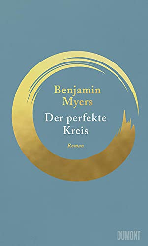 Myers, Benjamin - Der perfekte Kreis