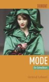  - Die 101 wichtigsten Fragen - Mode, Fashion, Haute Couture
