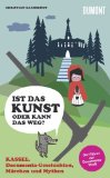  - Das kann ich auch! Gebrauchsanweisung für moderne Kunst