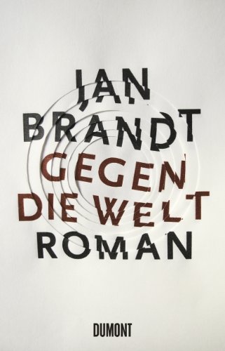 - Gegen die Welt
