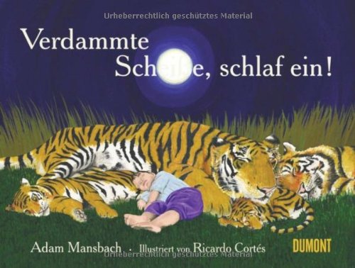 - Verdammte Scheiße, schlaf ein!