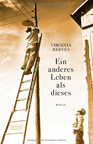  - Ein anderes Leben als dieses: Roman