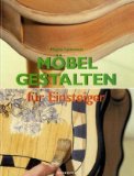  - Shabby Chic: Materialien, Grundtechniken, Ideen für Möbel und Accessoires