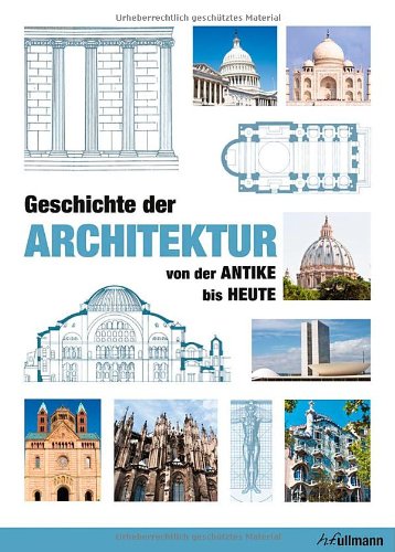 - Geschichte der Architektur: Von der Antike bis Heute