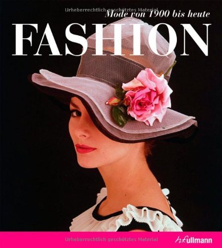 - Decades of Fashion: Mode 1900 bis heute
