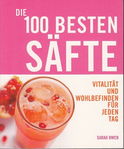 - Die 100 Besten Säfte