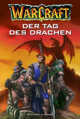 - Warcraft Bd.1: Der Tag des Drachen