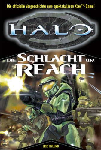  - HALO 01. Die Schlacht um Reach