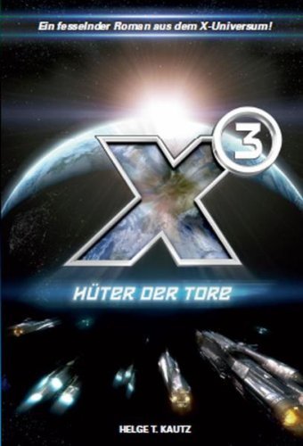 - X3: Hüter der Tore