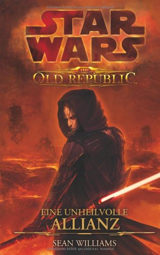  - Star Wars: The Old Republic: Eine unheilvolle Allianz